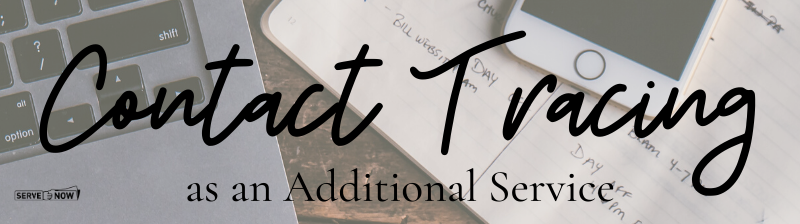 Contact Tracing as an Additional Service