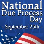 Support National Due Process Day